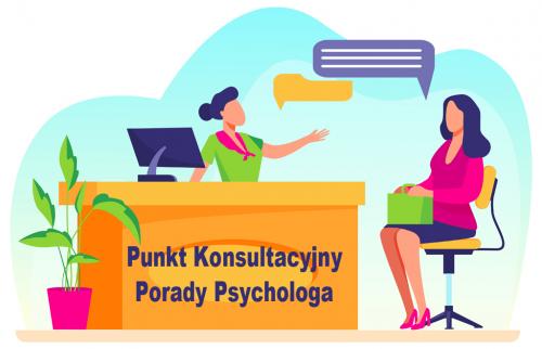 Porady psychologa w Punkcie Konsultacyjnym