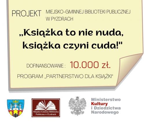 "Książka to nie nuda, książka czyni cuda"
