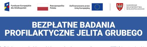 Bezpłatne badania profilaktyczne jelita grubego dla mieszkańców Wielkopolski!