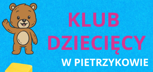 Klub Dziecięcy w Pietrzykowie