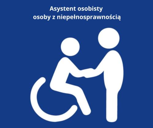 Asystent Osobisty Osoby z Niepełnosprawnością - edycja 2026