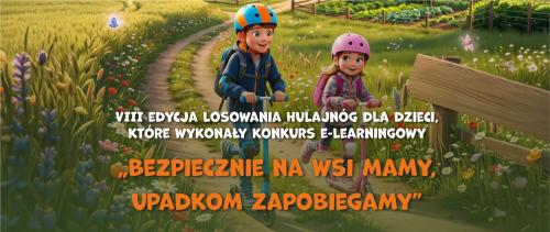 Bezpiecznie na wsi mamy- upadkom zapobiegamy